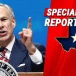 Texas Governor Makes New Arrest Promise, Will Lock Up CCP Operatives Carrying Out Operations